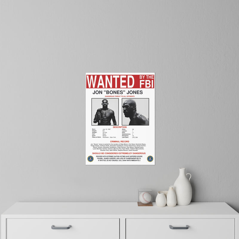 Jon 'Bones' Jones "Wanted" Poster